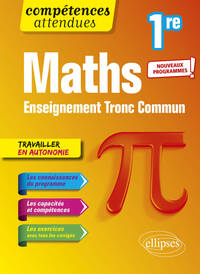 Mathématiques - Première Tronc Commun - Programme 2023