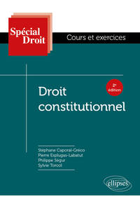 DROIT CONSTITUTIONNEL - 2E EDITION