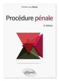 Procédure pénale - 3e édition