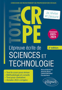Réussir l’épreuve écrite de sciences et technologie - CRPE - Concours 2023-2024 - 2e édition