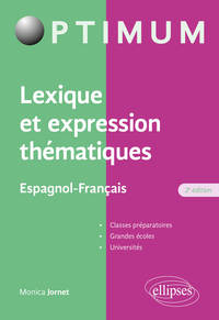 Lexique et expression thématiques - Espagnol-Français