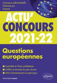 QUESTIONS EUROPEENNES 2021-2022 - COURS ET QCM