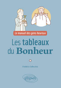 Les tableaux du bonheur