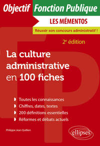 La culture administrative en 100 fiches