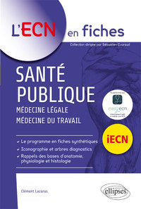 Santé publique (médecine légale, médecine du travail)