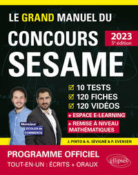 Le Grand Manuel du concours SESAME (écrits + oraux)