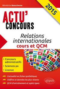 Relations internationales. Cours et QCM - 2015