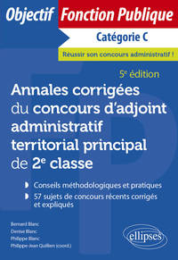 Annales corrigées du concours d'adjoint administratif territorial principal de 2e classe