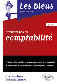 Premiers pas en Comptabilité - 3e édition