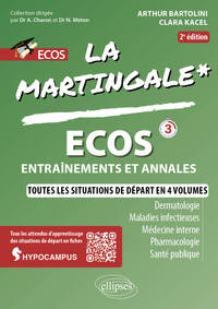 ECOS - DERMATOLOGIE - MALADIE INFECTIEUSE - MEDECINE INTERNE - PHARMACOLOGIE - SANTE PUBLIQUE