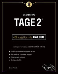 L'Expert du Tage 2® - 400 questions de calcul