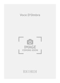 VOCE D'OMBRA MUSIQUE D'ENSEMBLE