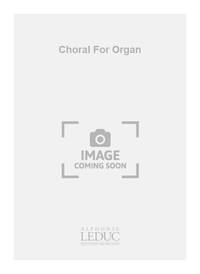 JACQUES IBERT: CHORAL (ORGAN)