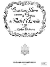 MICHEL CORRETTE: LIVRE D'ORGUE VOL.3, PART 1 (ORGAN)