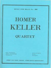 HOMER KELLER: QUARTET (QUARTET-BRASS)