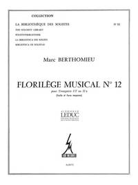 BERTHOMIEU FLORILEGE MUSICAL NO.12 LM052 TRUMPET SOLO BOOK TROMPETTE