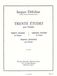 JACQUES DELECLUSE: 30 ETUDES CAHIER 2 POUR TIMBALES