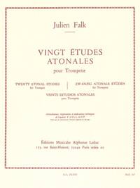 JULIEN FALK: 20 ETUDES ATONALES (TRUMPET SOLO) TROMPETTE