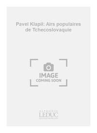 PAVEL KLAPIL: AIRS POPULAIRES DE TCHECOSLOVAQUIE (RECORDER & GUITAR)