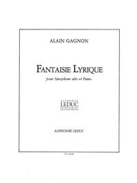 ALAIN GAGNON: FANTAISIE LYRIQUE (SAXOPHONE-ALTO & PIANO)