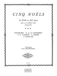 PIERRE MONTREUILLE: 5 NOELS DU XVIIEME AU XXEME SIECLE (RECORDERS 3)