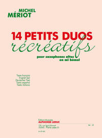 MICHEL MERIOT: 14 PETITS DUOS RECREATIFS (SAXOPHONES 2)