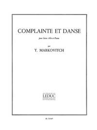 Y. MARKOVITCH: COMPLAINTE ET DANSE (SAXOPHONE-ALTO & PIANO)