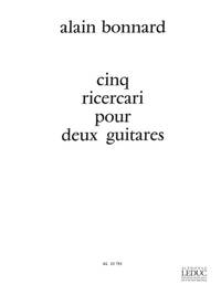 ALAIN BONNARD: 5 RICERCARI (GUITARS 2)