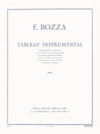 EUGENE BOZZA: TABLEAU INSTRUMENTAL