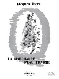 JACQUES IBERT: LA MARCHANDE D'EAU FRAICHE (PIANO SOLO) PIANO