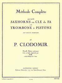 PIERRE CLODOMIR: METHODE COMPLETE (F SAXHORNS/TROMBONE)