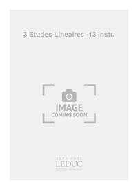 CHARLES CHAYNES: 3 ETUDES LINEAIRES (ENSEMBLE-MIXED 8 OR MORE)