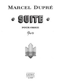 MARCEL DUPRE: SUITE OP.39 (ORGAN)