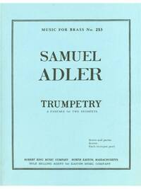 SAMUEL ADLER: TRUMPETRY (TRUMPETS 2)
