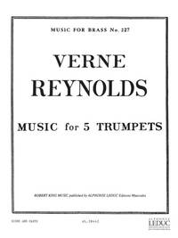 VERNE REYNOLDS: MUSIC FOR 5 TRUMPETS