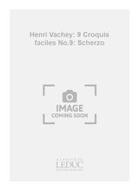 HENRI VACHEY: 9 CROQUIS FACILES NO.9: SCHERZO (CLARINET SOLO)