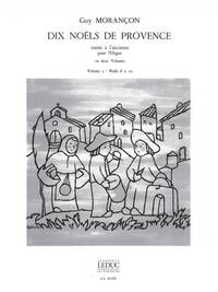 GUY MORANCON: 10 NOELS DE PROVENCE VOL.2 (ORGAN)