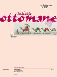 BLET: MELODIE OTTOMANE POUR PIANO PIANO
