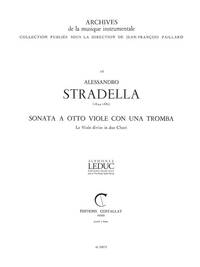 ALESSANDRO STRADELLA: SONATA A 8 VIOLE E 1 TROMBA (TRUMPET & ORCHESTRA) TROMPETTE