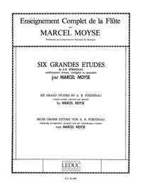MARCEL MOYSE: 6 GRANDES ETUDES DE FURSTENAU (FLUTE SOLO)
