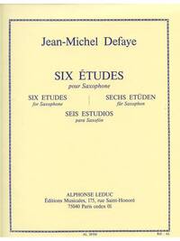 JEAN MICHEL DEFAYE: 6 ETUDES (SAXOPHONE SOLO)