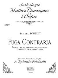 SAMUEL SCHEIDT: FUGA CONTRARIA (MAITRES CLASSIQUES NO.69) (ORGAN)