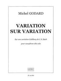 M. GODARD: VARIATION SUR VARIATION (ALTO) (SAXOPHONE SOLO)