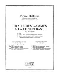 P. HELLOUIN: TRAITE DES GAMMES A LA CONTREBASSE, CYCLE 2A (DOUBLE BASS SOLO)