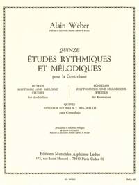 ALAIN WEBER: 15 RHYTHMIC AND MELODIC STUDIES (DOUBLE BASS)