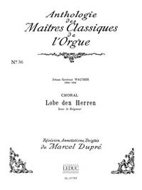 JOHANN WALTHER: CHORAL - LOBE DEN HERREN