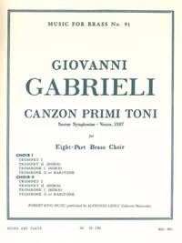 GIOVANNI GABRIELI: CANZON PRIMI TONI, SACRED SYMPHONY, FOR EIGHT-PART BRASS CHOIR