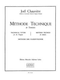 JOEL CHAUVIERE: METHODE TECHNIQUE DE TIMBALES (PERCUSSION SOLO)