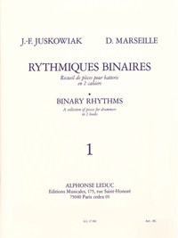 JACQUES-FRANCOIS JUSKOWIAK_DOMINIQUE MARSEILLE : RYTHMIQUES BINAIRES, 1  - BATTERIE -  RECUEIL