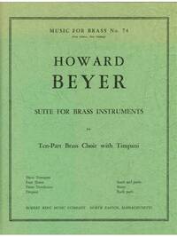 HOWARD BEYER: SUITE (ENSEMBLE-BRASS 8 OR MORE)